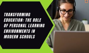 How Personalized Learning Is Changing Education Today