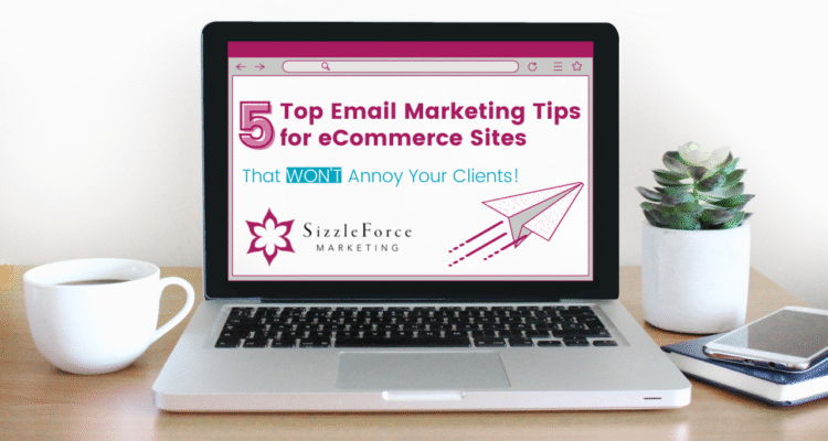 Email Marketing Tips for E-commerce Businesses Success