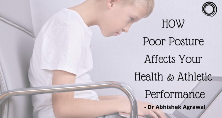 The Impact of Poor Posture on Health and Wellbeing