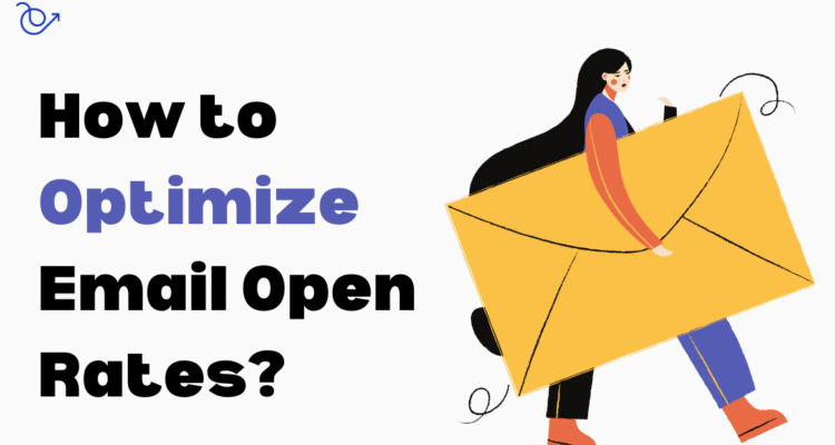 Tools That Improve Email Open Rates for Greater Success