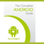 A Beginners Guide to Android Smartphones Simplified